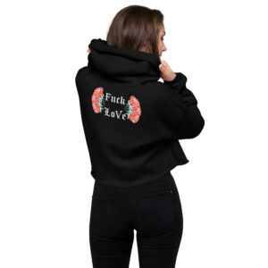 Fuck N Love Crop Hoodie